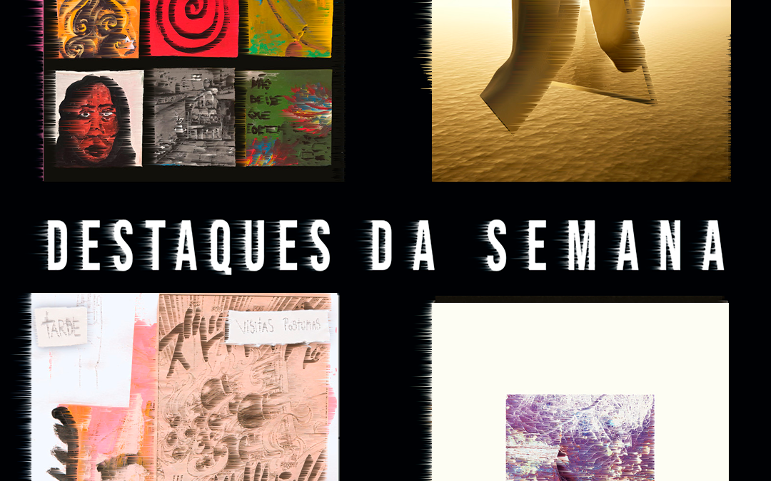 Destaques da Semana: Visitas Póstumas, D’Artagnan Não Mora Mais Aqui, Cidade Dormitório e mais!