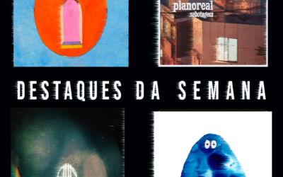 Destaques da semana: hardcore nacional em alta com Bullet Bane e planoreal, e indie pop europeu com Veps e Clea Vincent